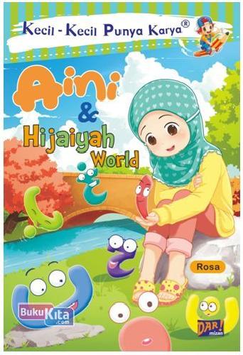 Cover Buku Kkpk: Aini&Hijaiyah World