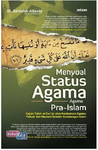 Cover Buku Menyoal Status Agama-Agama Pra Islam