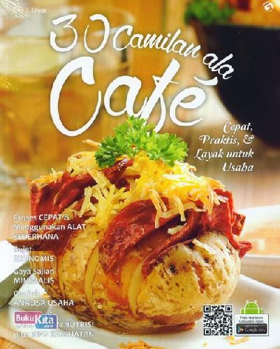 Cover Buku 30 Camilan Ala Cafe
