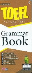 TOEFL ACTUAL TEST : Grammar Book