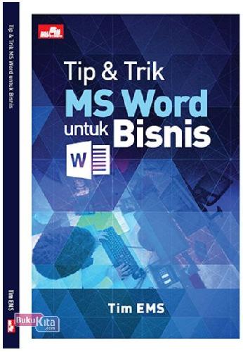 Cover Buku Tip & Trik Ms Word Untuk Bisnis