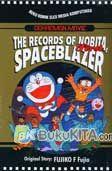 Cover Buku Doraemon Movie 1 - The Records of Nobita Spaceblazer (FIRST)