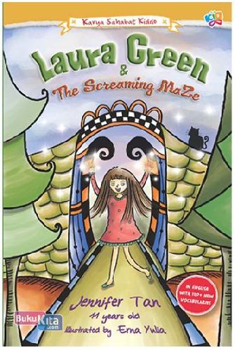 Cover Buku Karya Sahabat Kiddo 2: Laura Green And The Screaming Maze