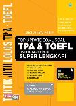 Taktik Jitu Lolos Tpa-Toefl: Top Update Soal2 Tpa & Toefl Super Lengkap + Cd