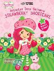 Cover Buku Aktivitas Seru Bersama Strawberry Shortcake 1
