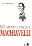 Cover Buku 90 Menit Bersama Machiaveili 1
