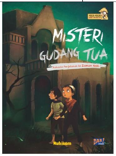 Cover Buku Kkjd : Misteri Gudang Tua