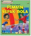 Cover Buku Aku Ingin Menjadi Pemain Sepak Bola 1