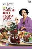 Step By Step 25 Resep Cake & Bolu Tanpa Oven Ala Sisca Soewitomo
