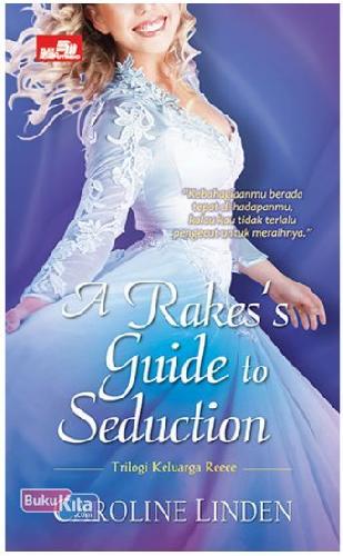 Cover Buku Hr: A Rake`S Guide To Seduction (Buku Murah)