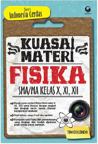Cover Buku Kuasai Materi Fisika Sma/Ma Kl 10, 11, 12