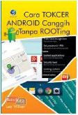 Cara Tokcer Android Canggih Tanpa Rooting + CD