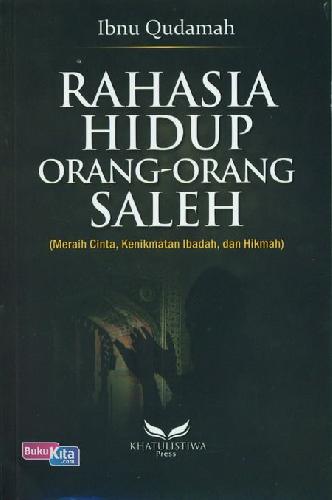 Cover Buku Rahasia Hidup Orang-Orang Saleh
