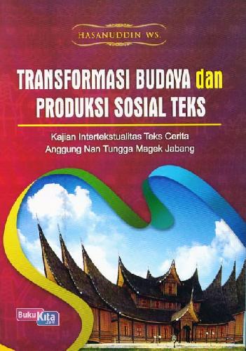Cover Buku Transformasi Budaya dan Produksi Sosial Teks