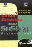 Cover Buku Panduan Lengkap : Linux Desktop Dengan SuSe 9.1 Profesional