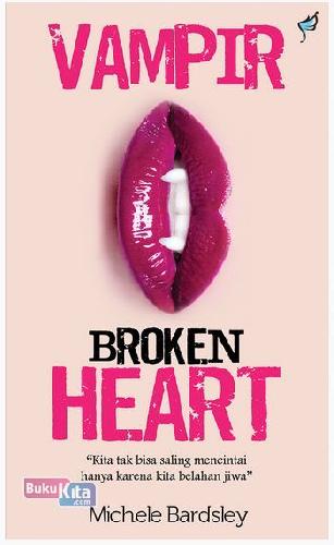 Cover Buku Vampir Broken Heart