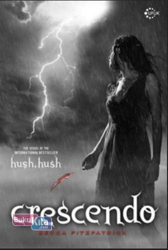 Cover Buku Hush Hush Trilogy Book 2 : Crescendo