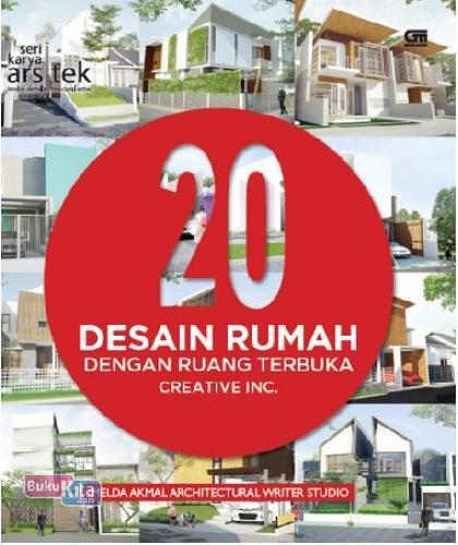 Cover Buku 20 Desain Rumah Dengan Ruang Terbuka - Cretive Inc.