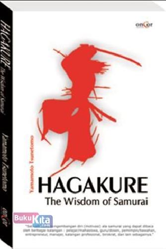 Cover Buku Hagakure: The Wisdom Of Samurai
