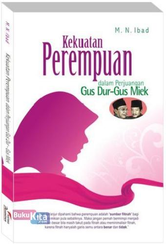 Cover Buku KEKUATAN PEREMPUAN dalam Perjuangan Gus Dur Gus Miek
