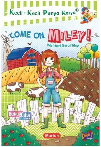 Cover Buku Kkpk : Come On Meley Hari2 Seru Miley