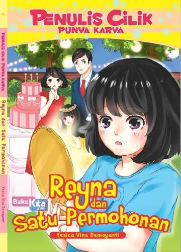 Cover Buku Pcpk : Reyna & Satu Permohonan