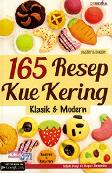 165 Resep Kue Kering Klasik&Modern