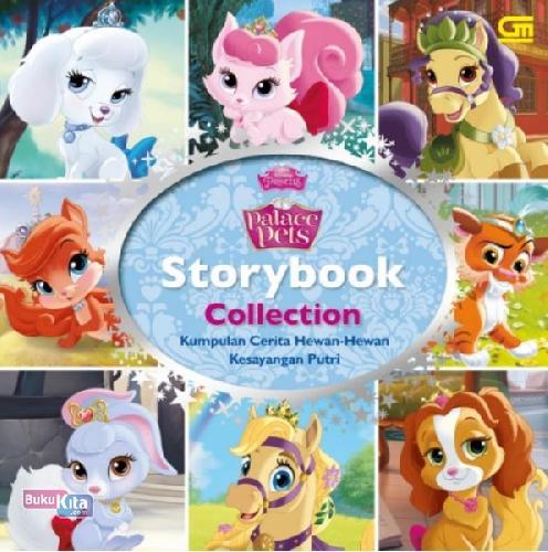 Cover Buku Palace Pets: Storybook Collection: Kumpulan Cerita Hewan2 Kesayangan Putri