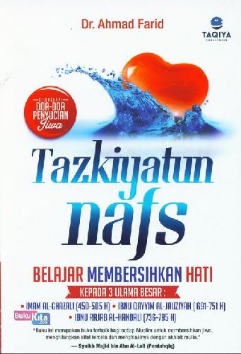 Cover Buku Tazkiyatum Nafs - Belajar Membersihkan Hati