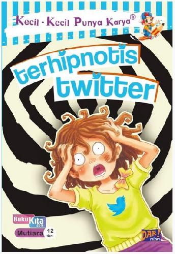 Cover Buku Terhipnotis Twitter : Kkpk