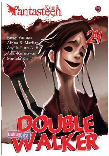 Cover Buku Komik Fantasteen 24: Double Walker