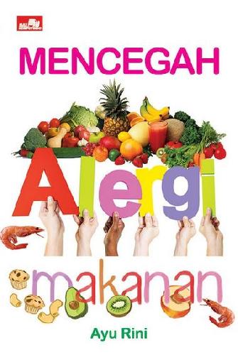 Cover Buku Mencegah Alergi Makanan