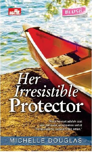 Cover Buku Hq Blush: Her Irresistible Protector