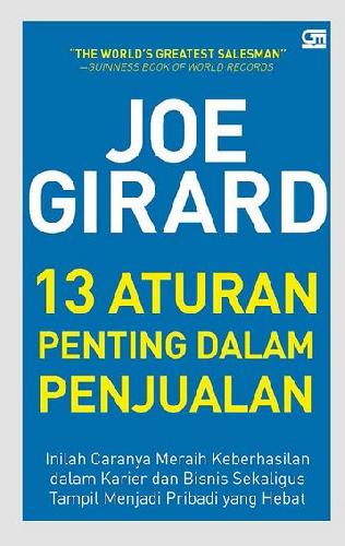 Cover Buku Joe Girard: 13 Prinsip Penting Dalam Penjualan