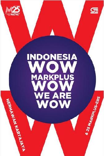 Cover Buku Indonesia Wow, Markplus Wow, We Are Wow
