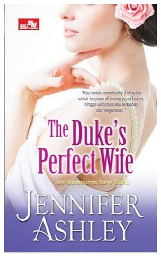 Cover Buku Hr: The Duke`S Perfect Wife: Istri Sempurna Sang Duke