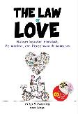Law Of Love,The : Hukum Seputar Pranikah,Pernikahan,& Perceraian Di Indonesia