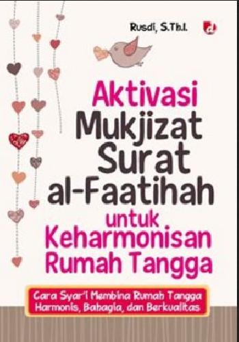 Cover Buku Aktivasi Mukjizat Surat Al Faatihah Untuk Kehrmonisan Rumah Tangga