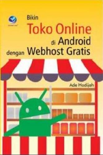 Cover Buku Bikin Toko Online di Android dengan WebHost Gratis