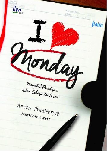 Cover Buku I Love Monday-New