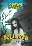 Spooky Stories: Hell City