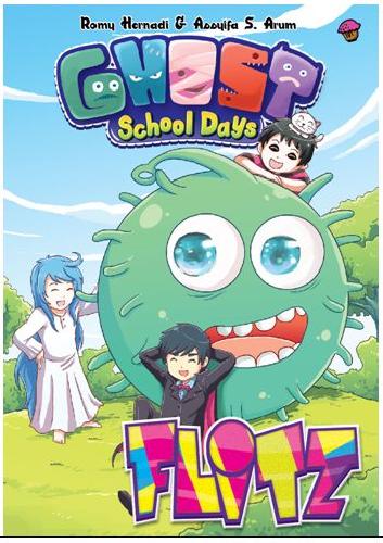 Cover Buku Komik Ghost School Day : Flitz