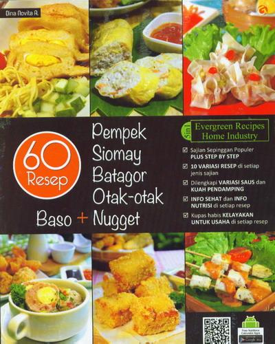 Cover Buku 60 Resep Pempek, Siomay, Batagor, Otak2, Baso+Nugget
