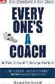 Everyone`S A Coach - Lima Rahasia Bisnis Untuk Pelatihan Dengan Hasil Optimal