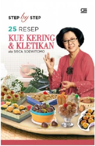 Cover Buku Step By Step 25 Kue Kering Ala Sisca Soewitomo