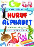 Smart Baby Book : Huruf - Alphabet (Indonesia-Inggris)