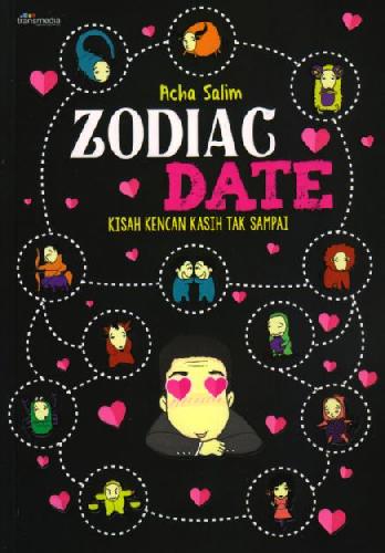 Cover Buku Zodiac Date: Kisah Kencan Kasih Tak Sampai