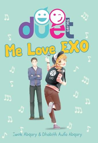 Cover Buku Duet Series: Me Love Exo