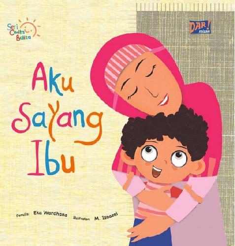 Cover Buku Scb: Aku Sayang Ibu (Board Book)