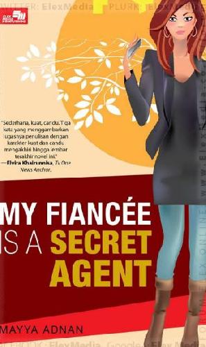 Cover Buku My Fiancee Is A Secret Agent